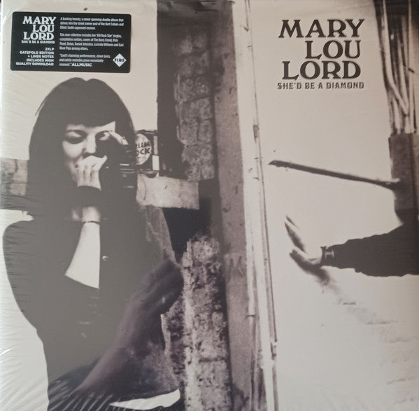 MARY LOU LORD- SHE'D BE