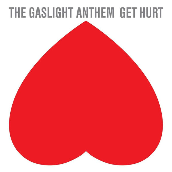GASLIGHT ANTHEM-GET HURT