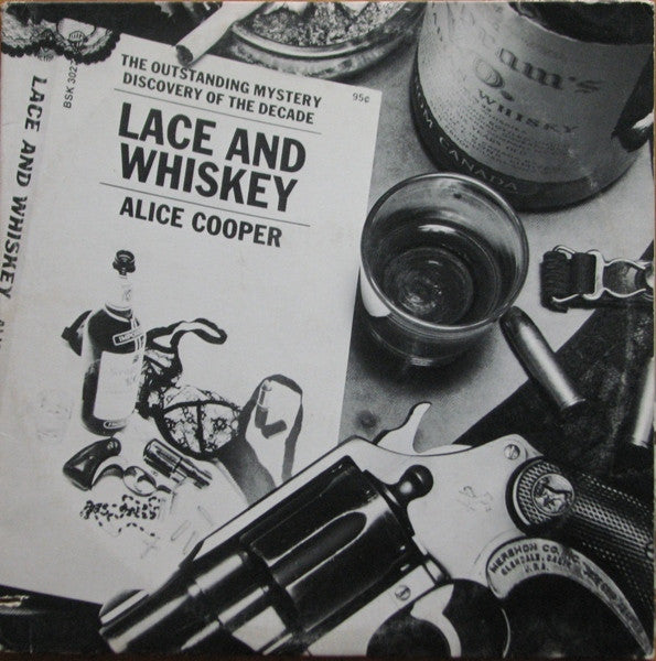 ALICE COOPER-LACE & WHISKEY