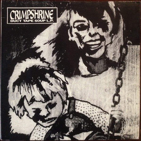 CRIMPSHRINE- DUCT TAPE SOUP