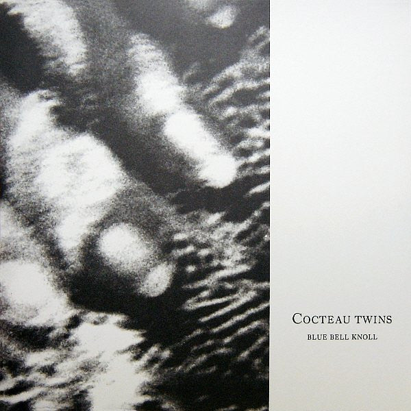 COCTEAU TWINS - BLUE BELL KNOLL