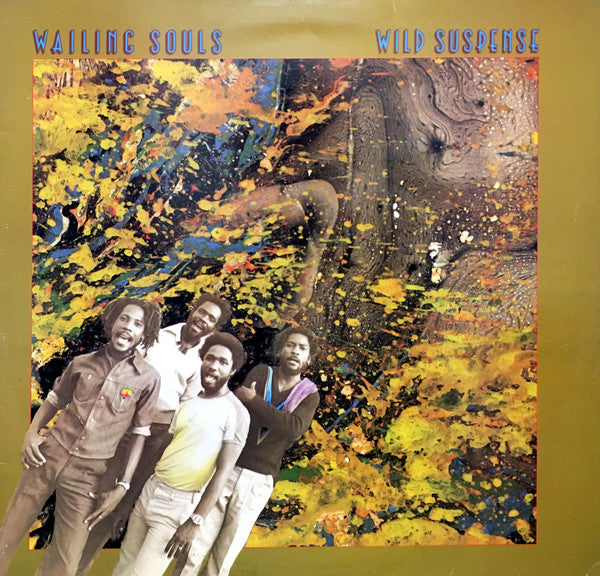 WAILING SOULS- WILD SUSPENSE