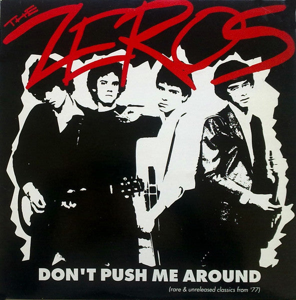 THE ZEROS - DON'T PUSH ME AROUND (Clear Red)