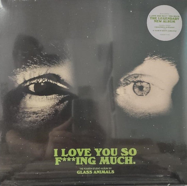 GLASS ANIMALS - I LOVE YOU SO...