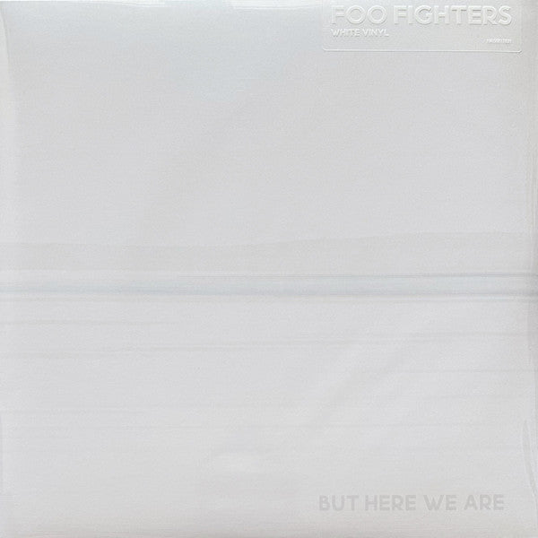 FOO FIGHTERS- BUT HERE WE ARE