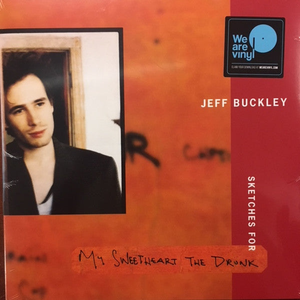 JEFF BUCKLEY-SKETCHES FOR MY SWEETHEART THE DRUNK