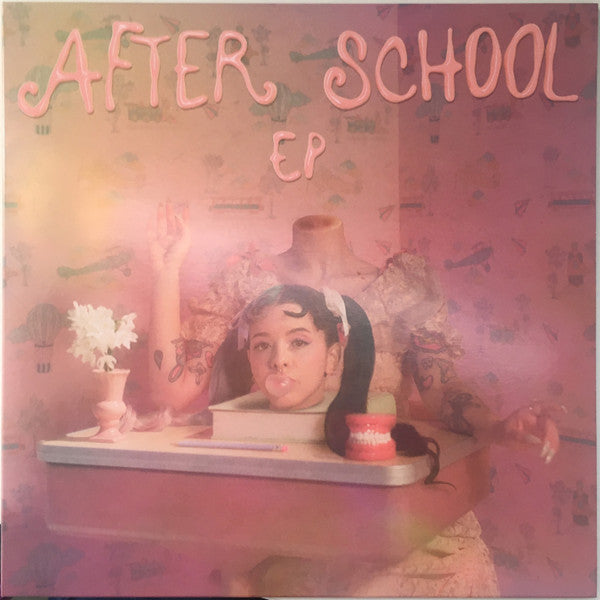 MELANIE MARTINEZ - AFTER SCHOOL EP