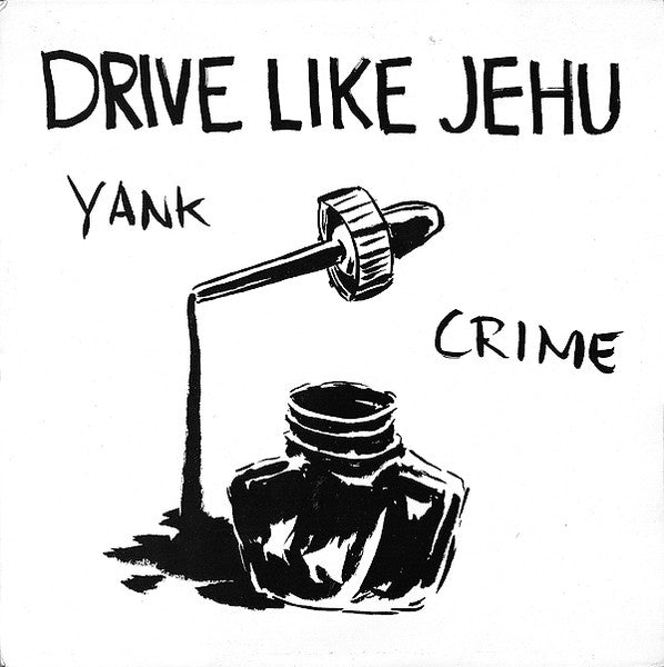 Drive Like Jehu- Yank Crime