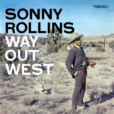 SONNY ROLLINS-WAY OUT WEST
