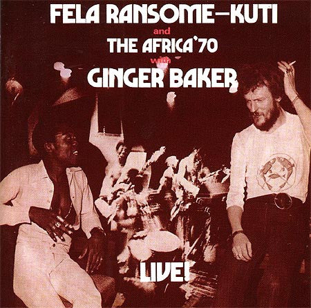 FELA KUTI - FELA LIVE WITH GINGER BAKER