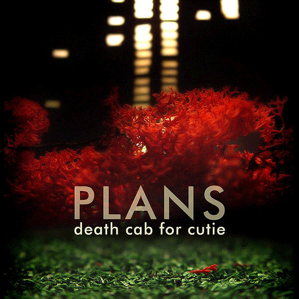 DEATH CAB FOR CUTIE-PLANS