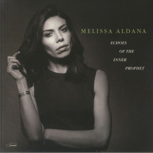 MELISSA ALDANA- ECHOES OF THE INNER PROPHET