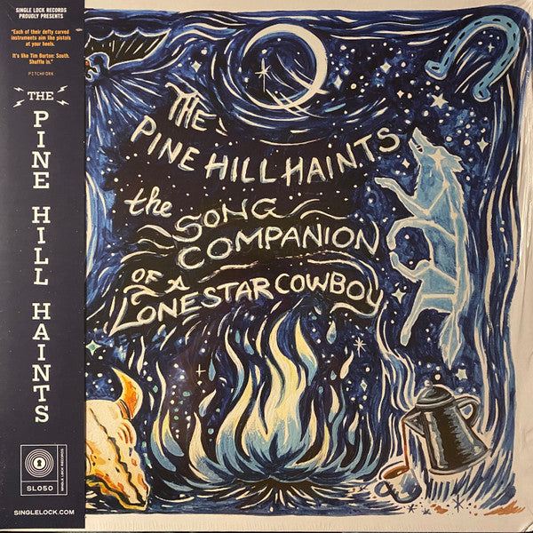 THE PINE HILL SAINTS- THE SONG COMPANION OF A LONESTAR COWBOY
