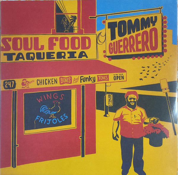 TOMMY GUERRERO-SOUL FOOD TAQUERIA