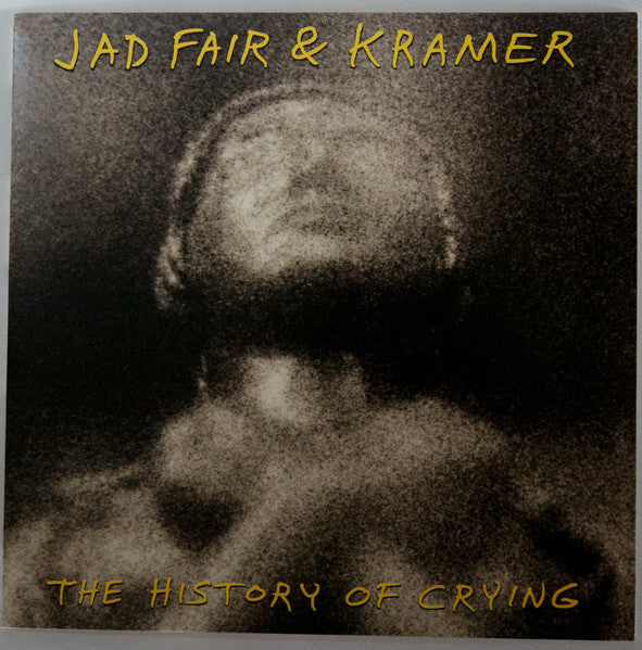 Jade Fair & Kramer-The History Of Crying