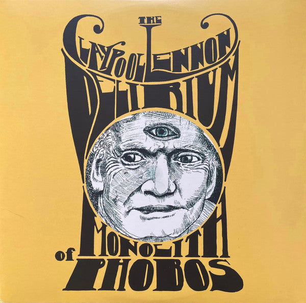 CLAYPOOL LENNON DELIRIUM-MONOLITH
