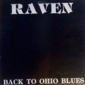 RAVEN- BACK TO OHIO