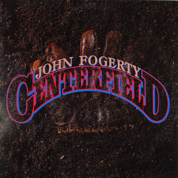 FORGETY,JOHN-CENTERFIELD