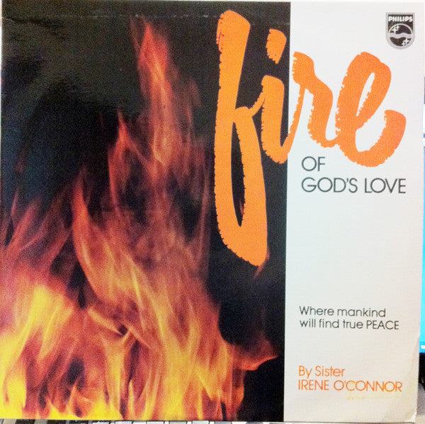 SISTER IRENE O'CONNOR-FIRE OF GOD'S LOVE