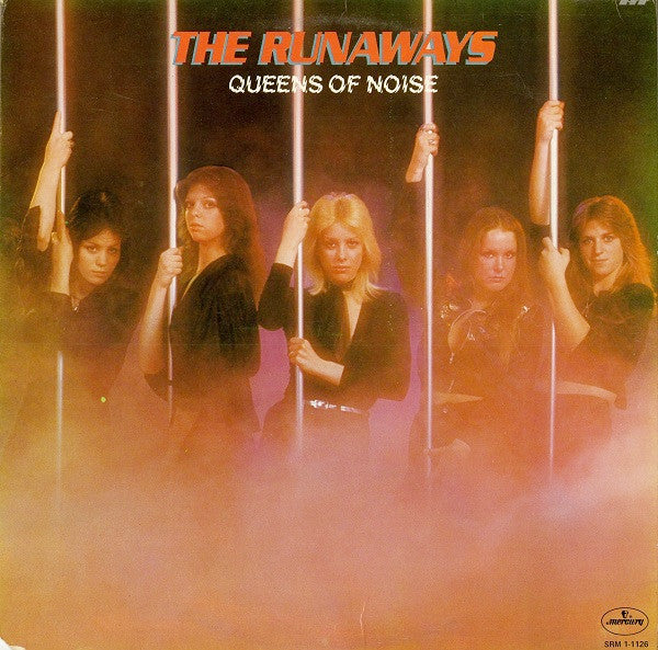 RUNAWAYS- QUEENS OF NOISE