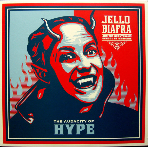 JELLO BIAFRA AND THE GUANTANAMO SCHOOL OF MEDICINE-THE AUDACITY