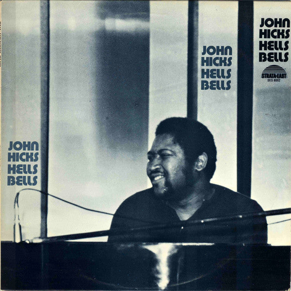 JOHN HICKS-HELLS BELLS