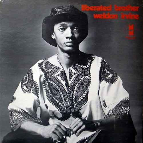 WELDON IRVINE-LIBERATED BROTHER