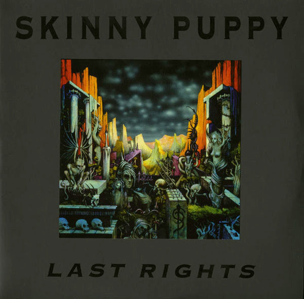 Skinny Puppy - Last Right