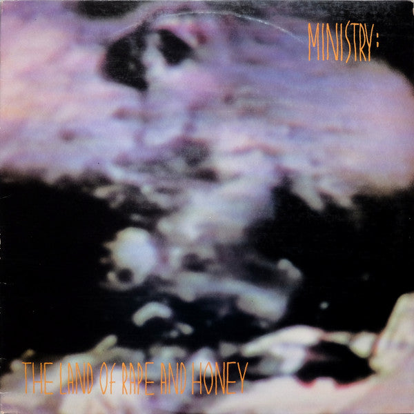MINISTRY-LAND OF RAPE & HONEY