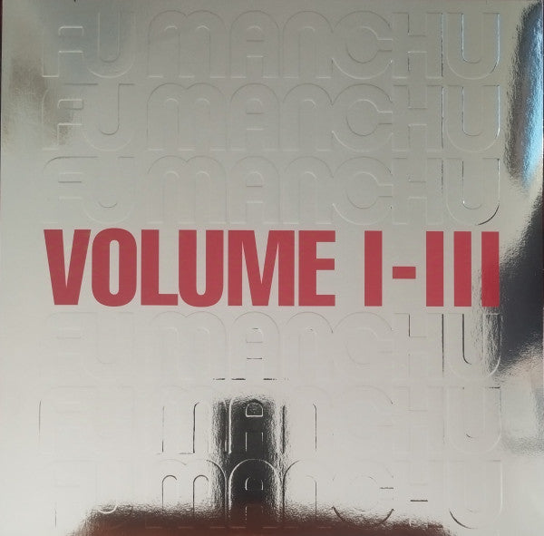 FU MANCHU - VOLUME I-III (Silver)