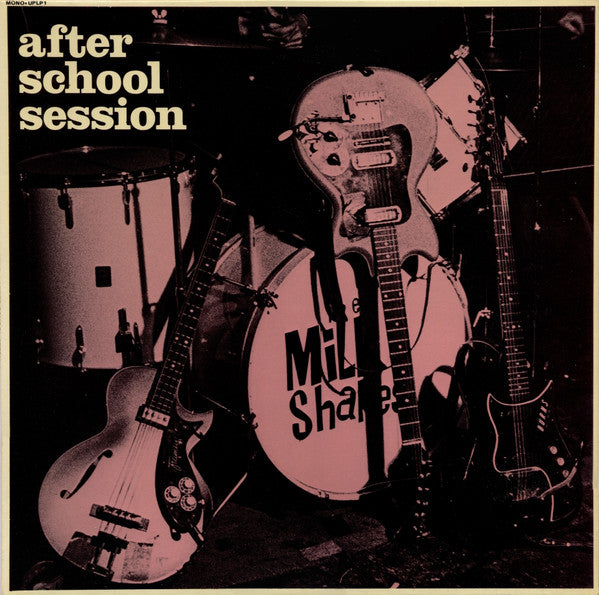 MILKSHAKES -AFTER SCHOOL