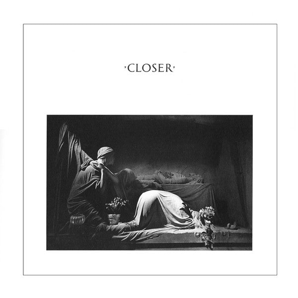 JOY DIVISION - CLOSER