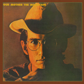 TOWNES VAN ZANDT- OUR MOTHER THE MOUNTAIN