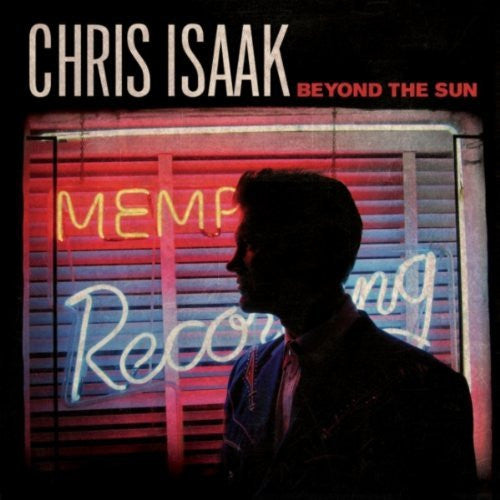 CHRIS ISAAK- BEYOND THE SUN