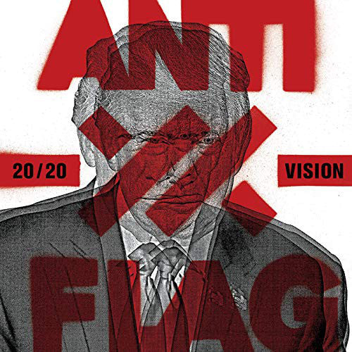 ANTI-FLAG- 20\20