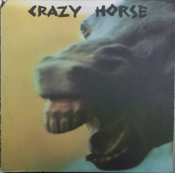 CRAZY HORSE- CRAZY HORSE