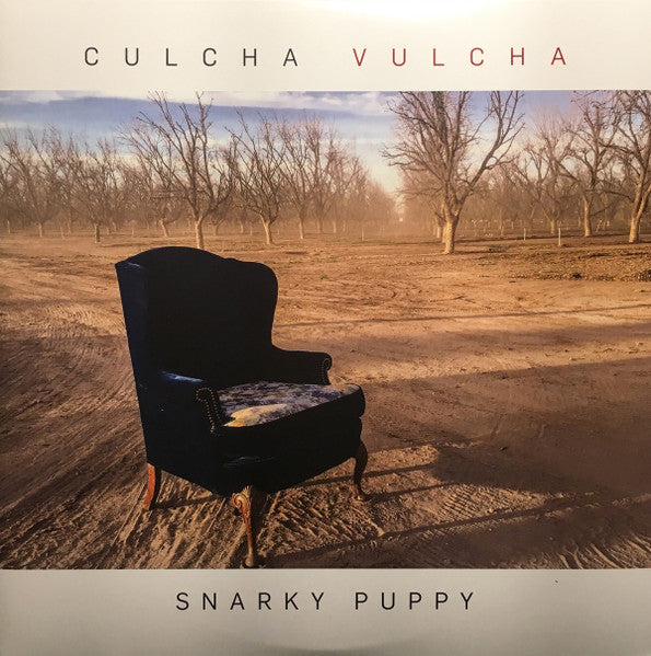 SNARKY PUPPY-CULCHA VULCHA
