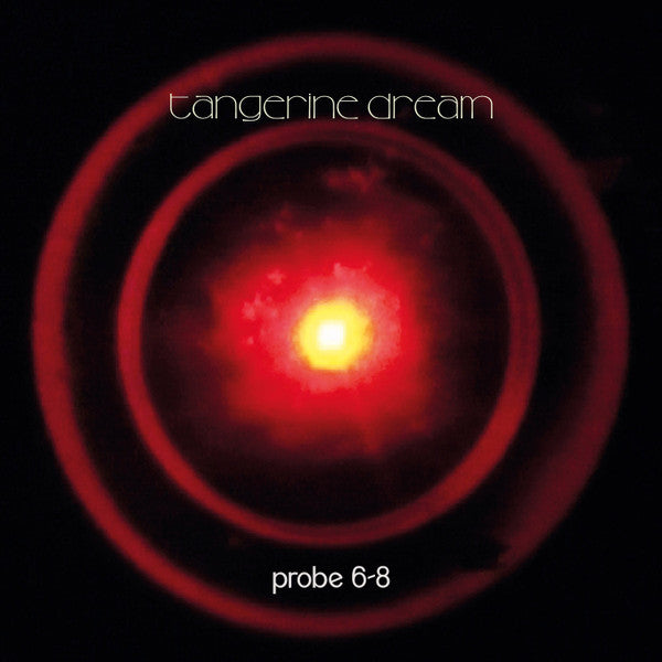 TANGERINE DREAM - PROBE 6