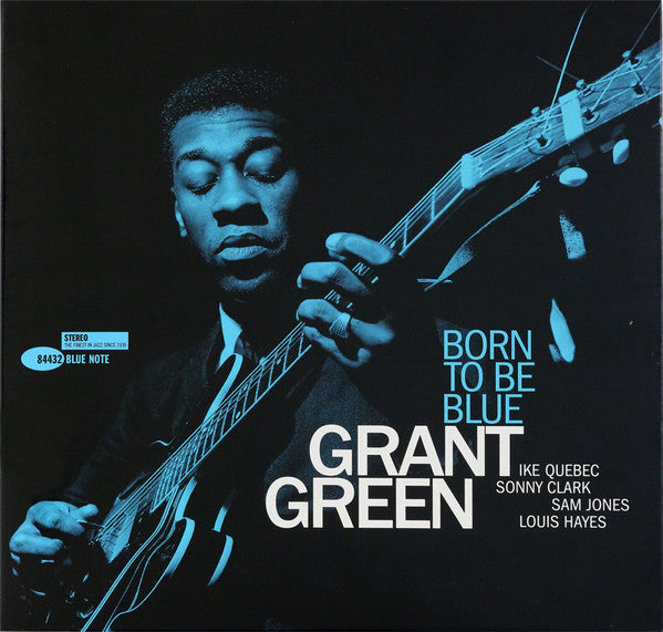 GRANT GREEN-BORN TO BE