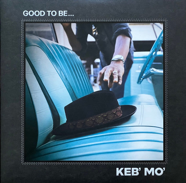KEB MO - Good To Be