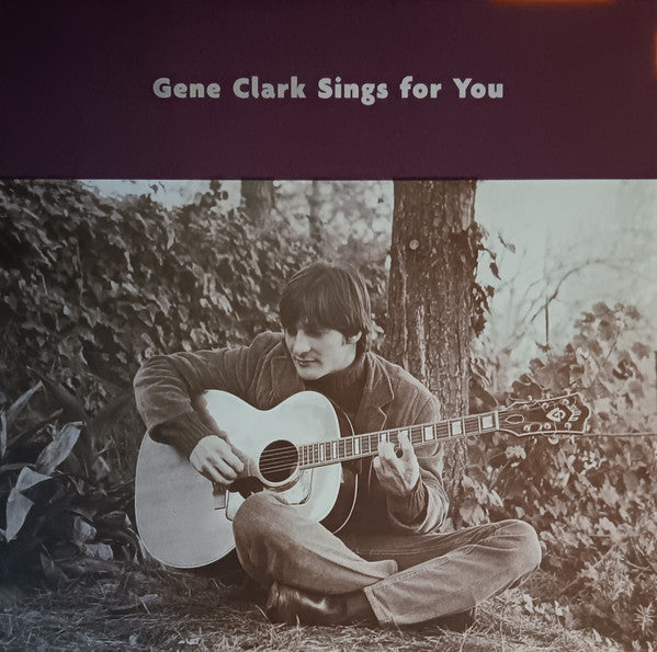 GENE CLARK-SINGS FOR YOU
