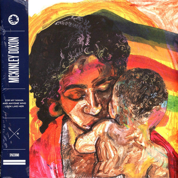 MCKINLEY DIXON-FOR MY MAMA