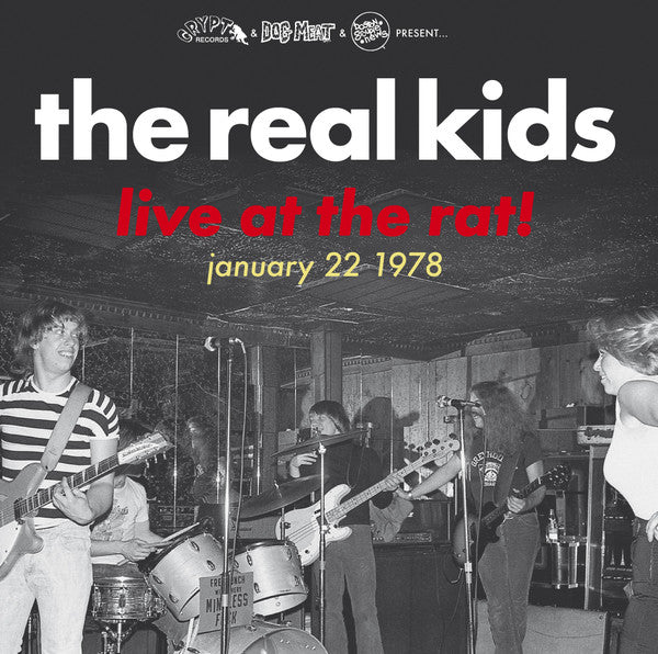REAL KIDS-LIVE AT THE RAT