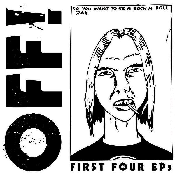 OFF!- FIRST FOUR EP'S