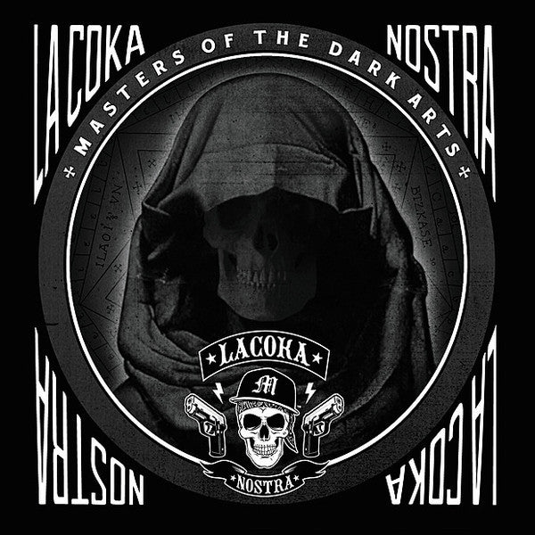 LA COKA NOSTRA - MASTERS OF THE DARK