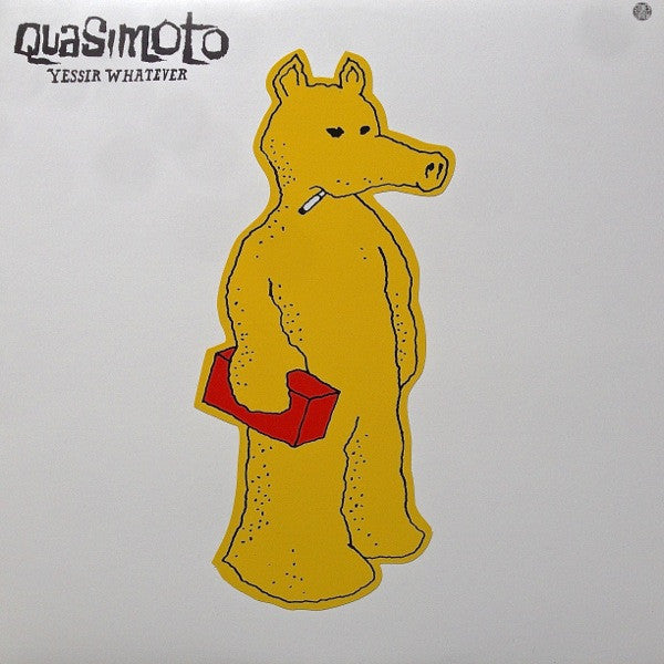 QUASIMOTO - YESSIR WHATEVER