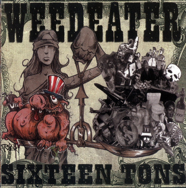 Weedeater-Sixteen Tons