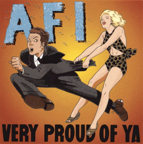 AFI- Very Proud Of Ya