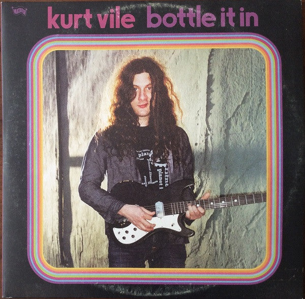 KURT VILE-BOTTLE IT IN