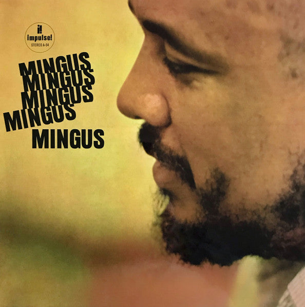 CHARLES MINGUS-MINGUS MINGUS MINGUS